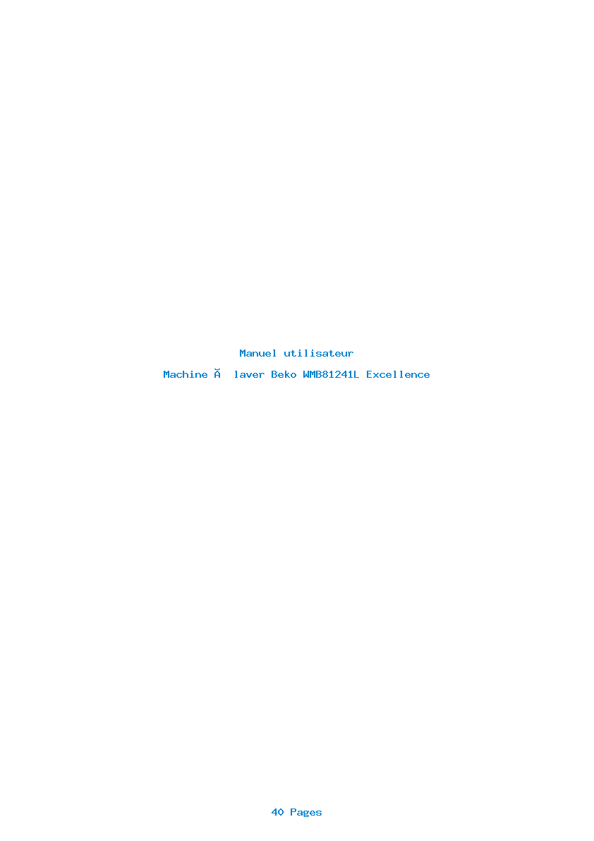 Page 1 de la notice Manuel utilisateur Beko WMB81241L Excellence