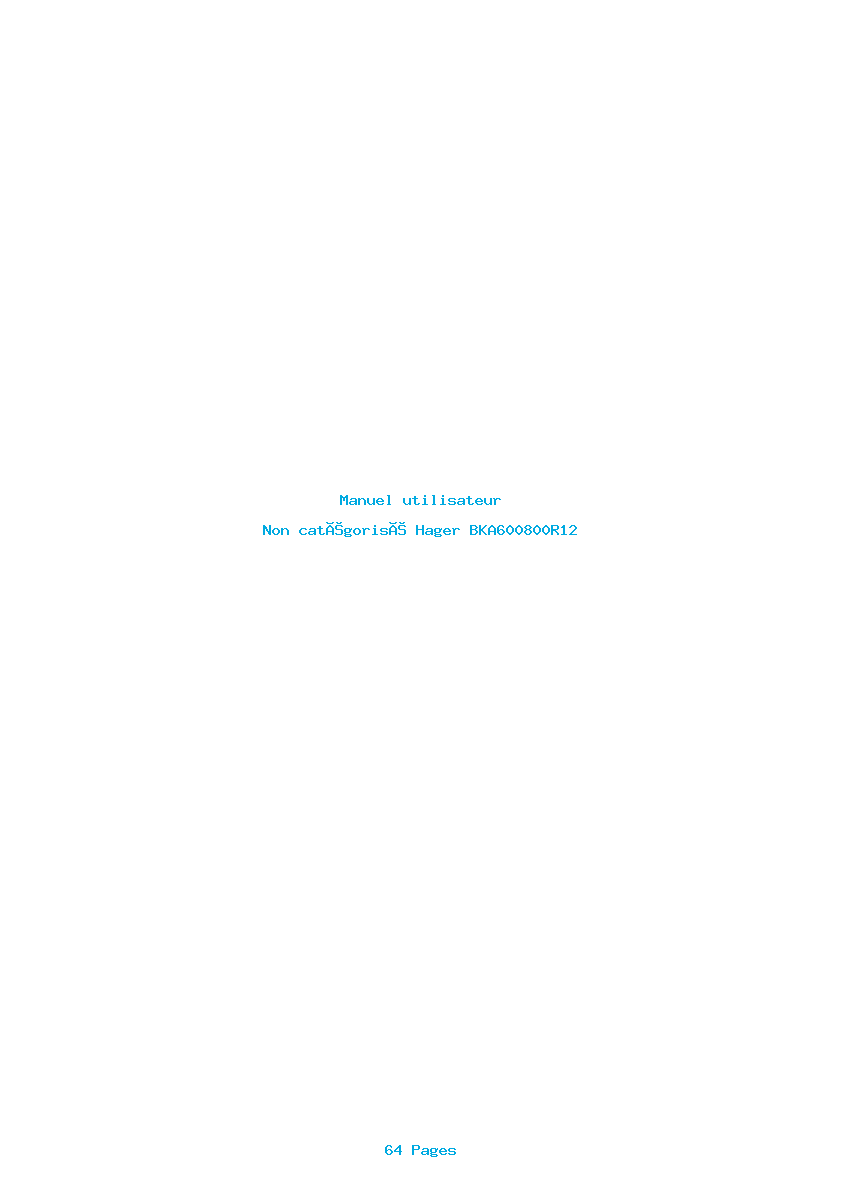 Page 1 de la notice Manuel utilisateur Hager BKA600800R12