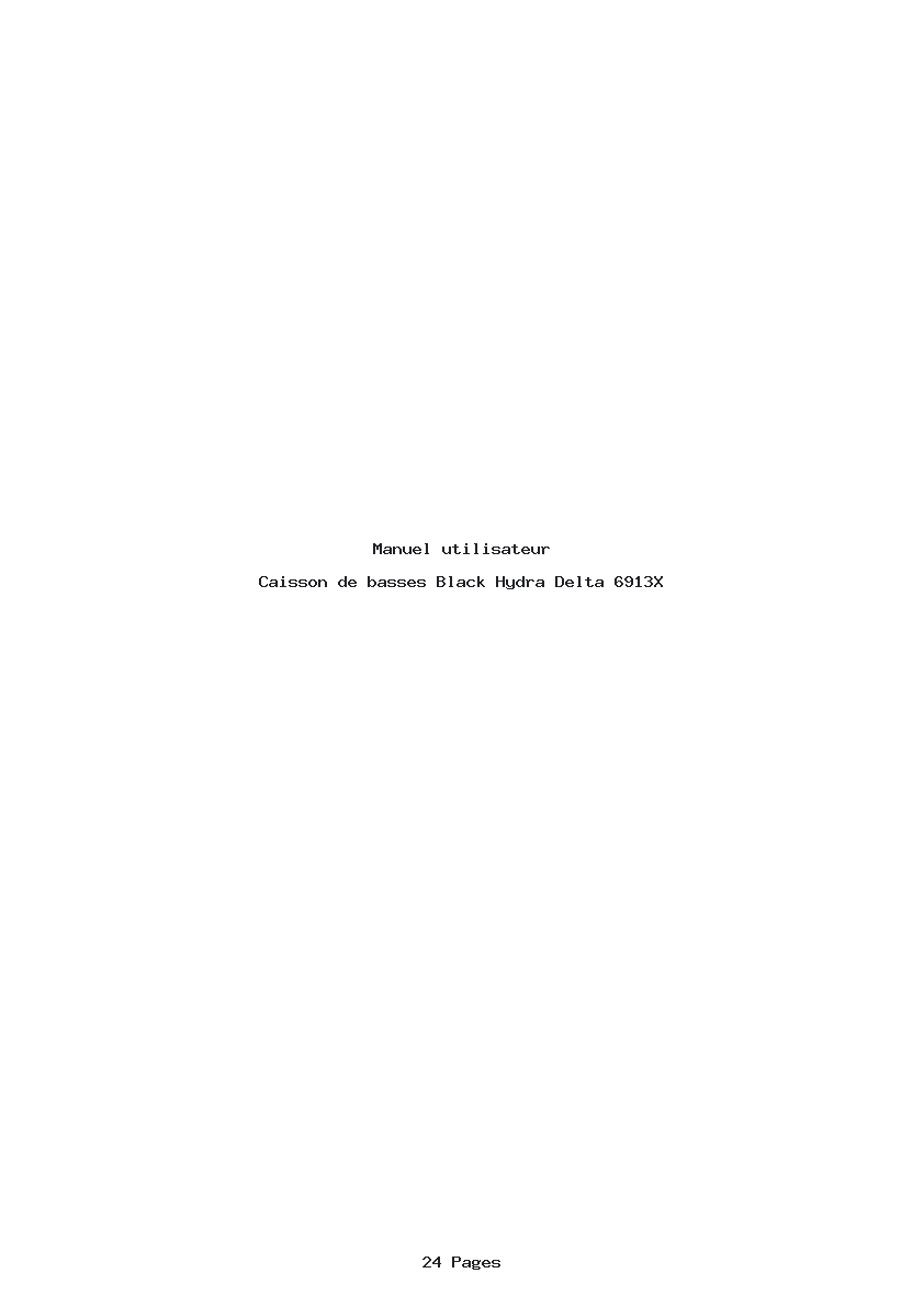 Page 1 de la notice Manuel utilisateur Black Hydra Delta 6913X