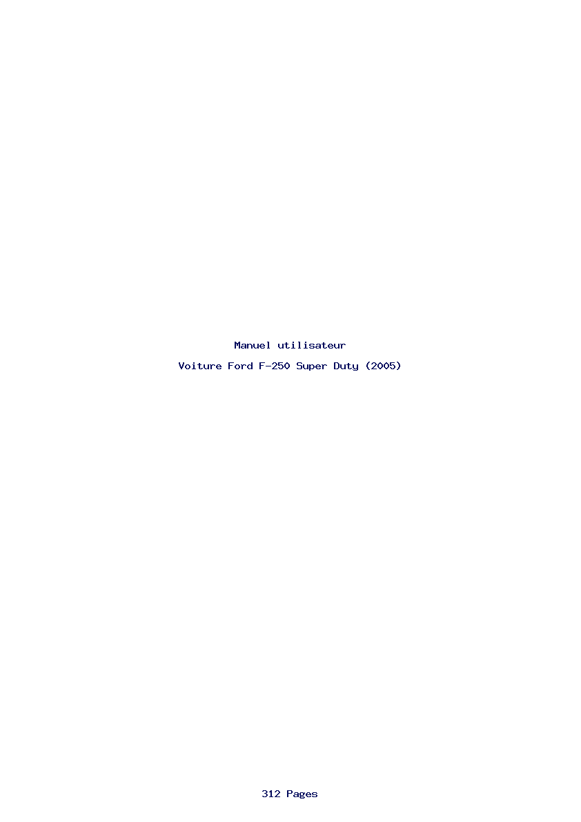 Page 1 de la notice Manuel utilisateur Ford F-250 Super Duty (2005)