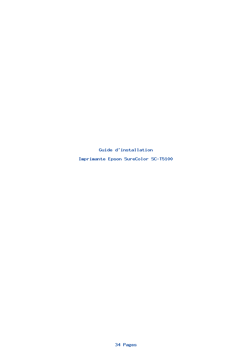 Page 1 de la notice Guide d'installation Epson SureColor SC-T5100