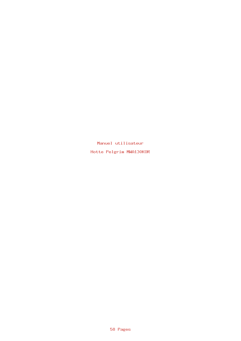 Page 1 de la notice Manuel utilisateur Pelgrim MWA130KOR