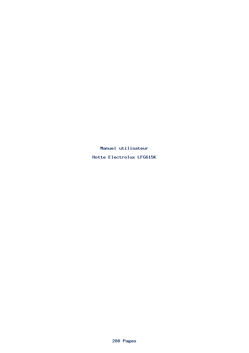 Page 1 de la notice Manuel utilisateur Electrolux LFG615K