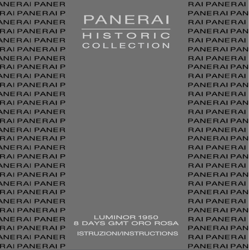 Page 1 de la notice Manuel utilisateur PANERAI Luminor 1950 8 Days GMT Oro Rosa