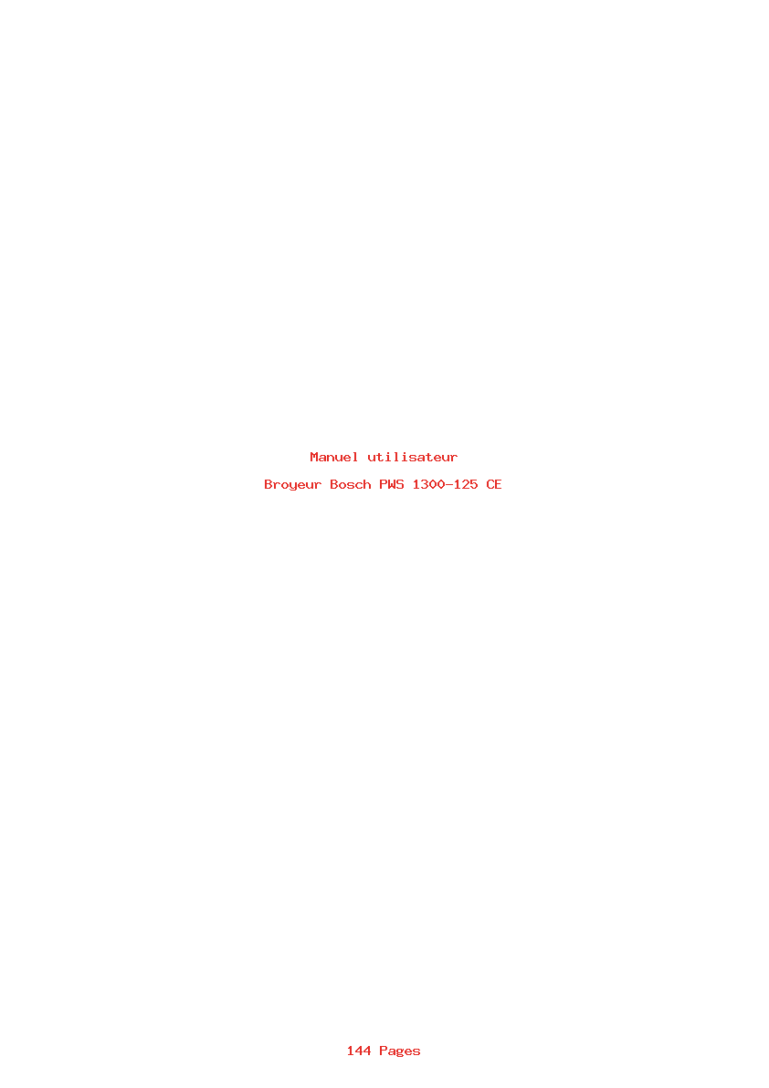 Page 1 de la notice Manuel utilisateur Bosch PWS 1300-125 CE