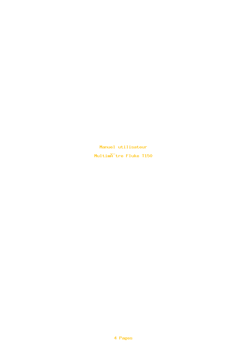 Page 1 de la notice Manuel utilisateur Fluke T150