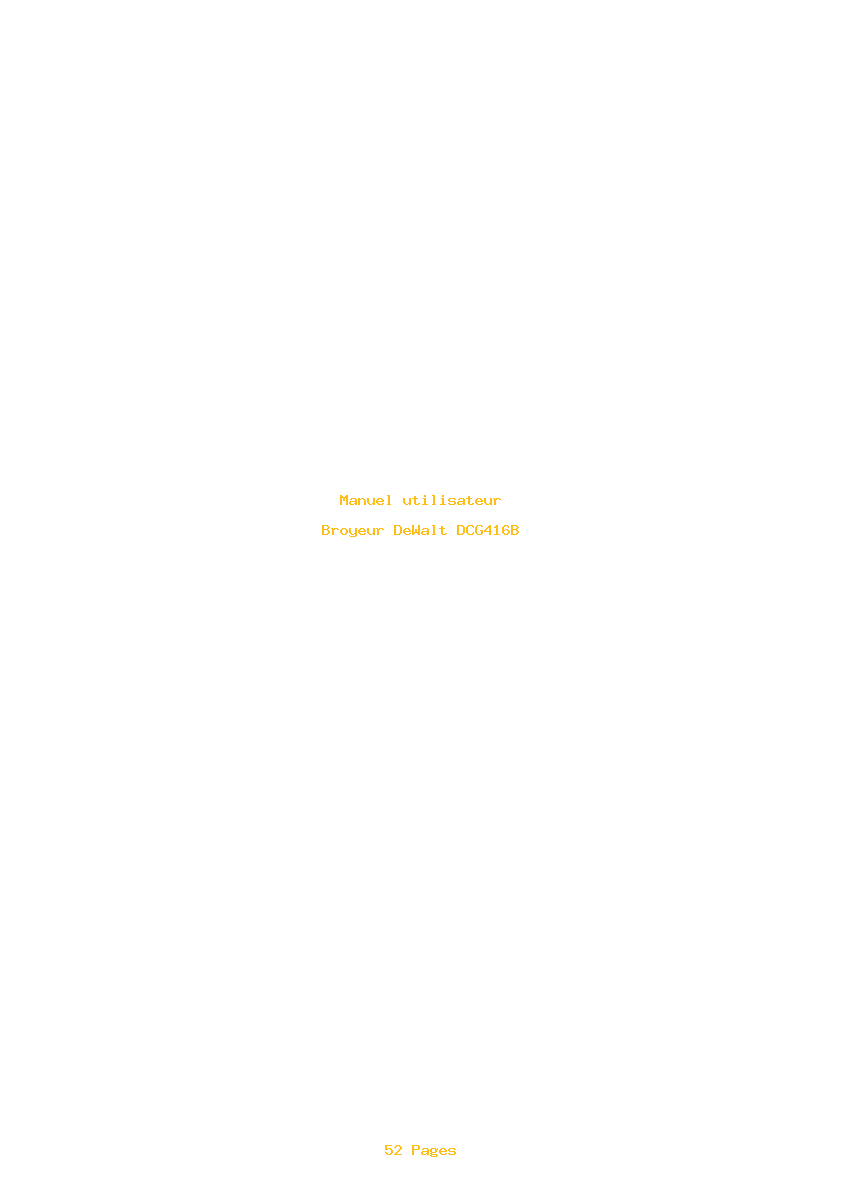Page 1 de la notice Manuel utilisateur DeWalt DCG416B