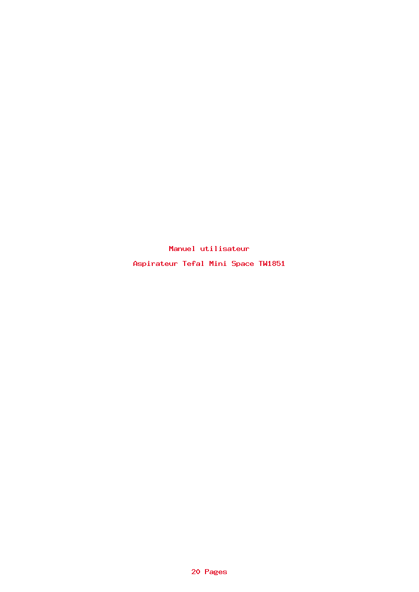 Page 1 de la notice Manuel utilisateur Tefal Mini Space TW1851