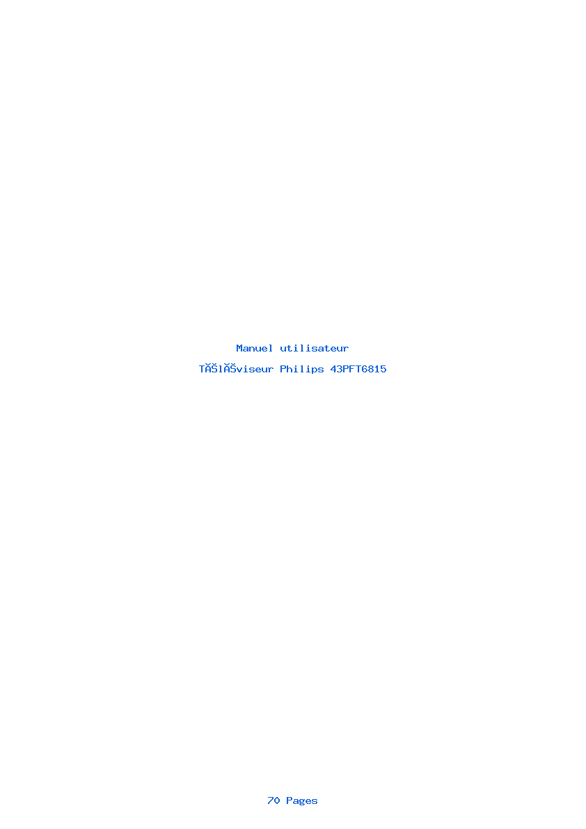 Page 1 de la notice Manuel utilisateur Philips 43PFT6815