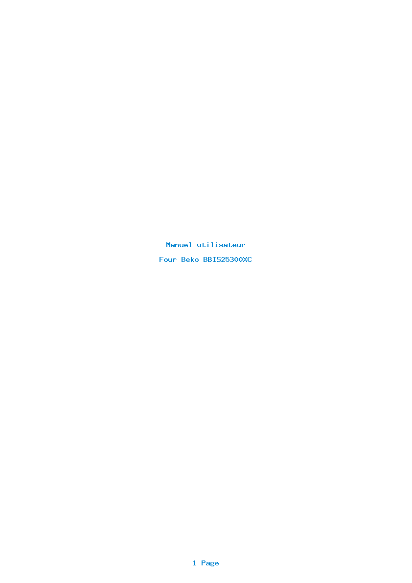 Page 1 de la notice Manuel utilisateur Beko BBIS25300XC