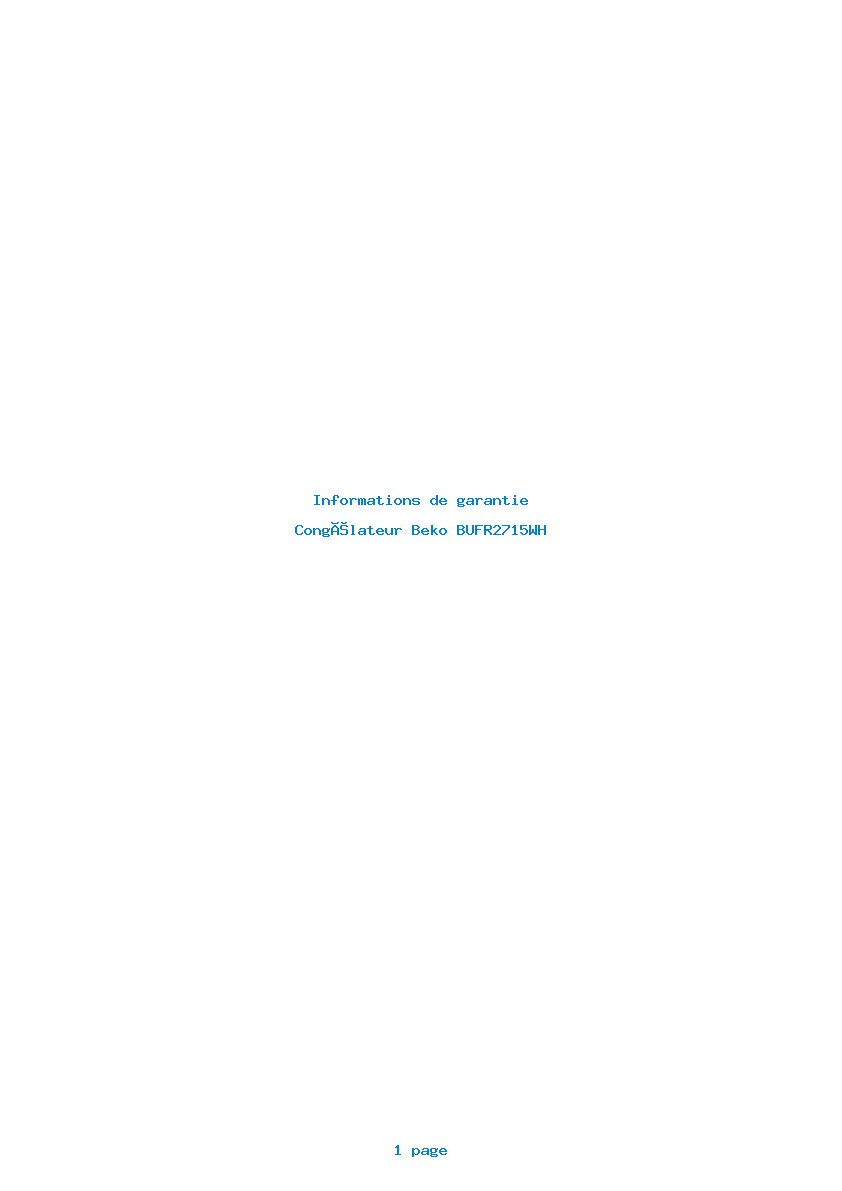 Page 1 de la notice Informations de garantie Beko BUFR2715WH