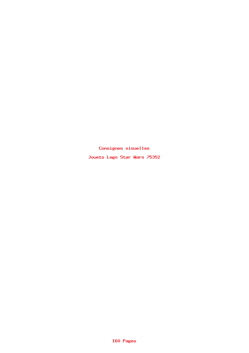 Page 1 de la notice Consignes visuelles Lego Star Wars 75352