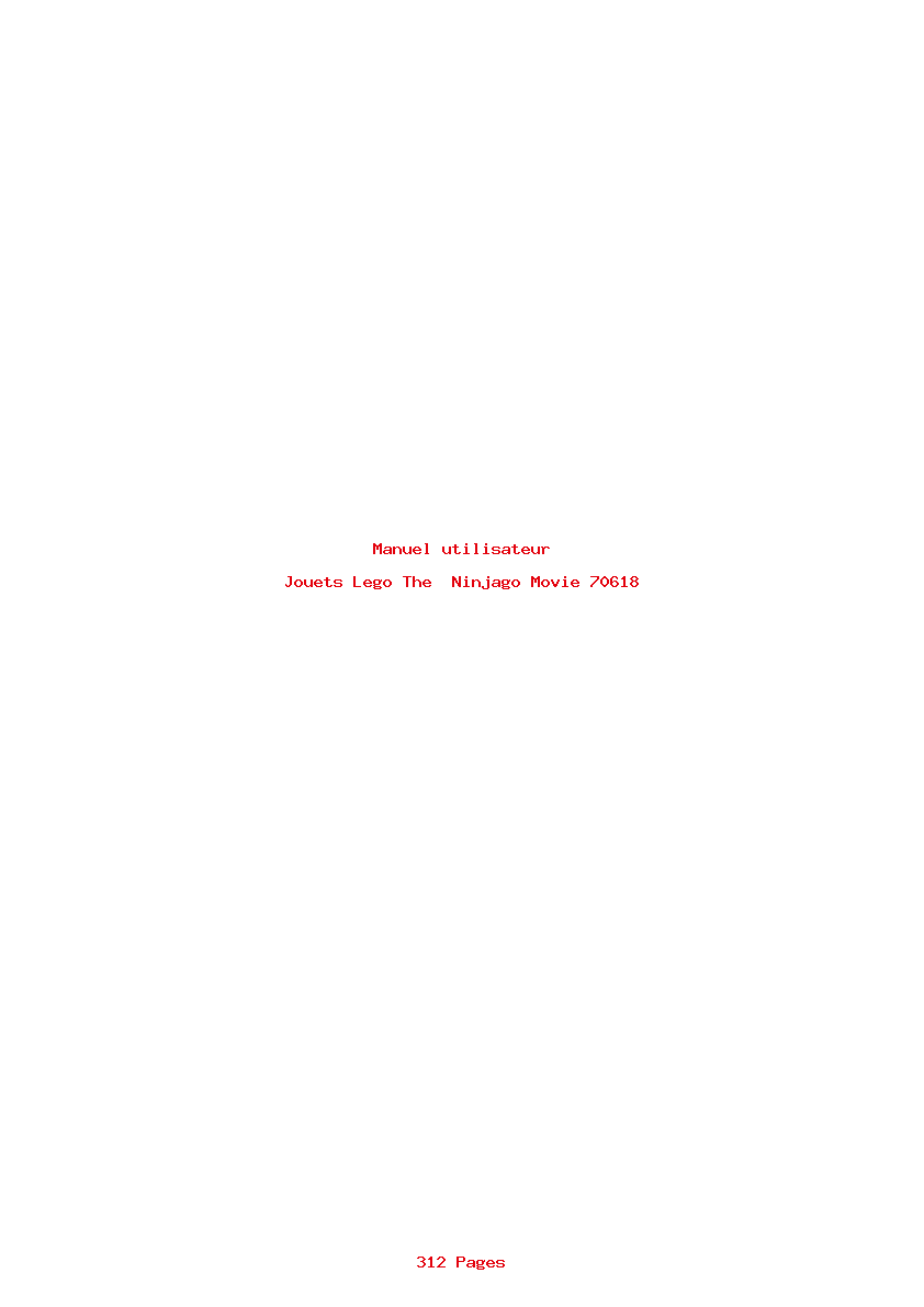 Page 1 de la notice Manuel utilisateur Lego The Ninjago Movie 70618