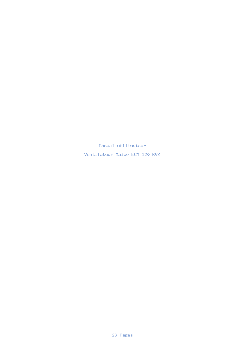 Page 1 de la notice Manuel utilisateur Maico ECA 120 KVZ
