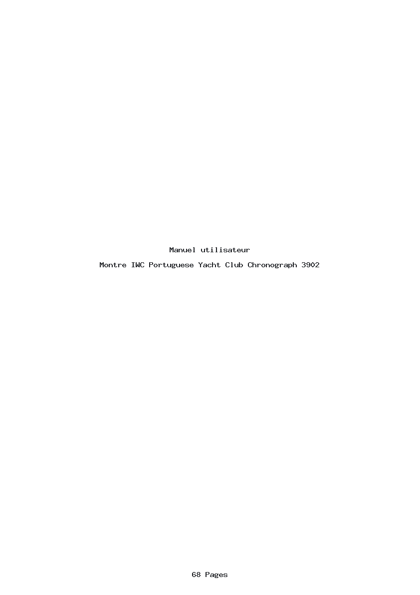 Page 1 de la notice Manuel utilisateur IWC Portuguese Yacht Club Chronograph 3902
