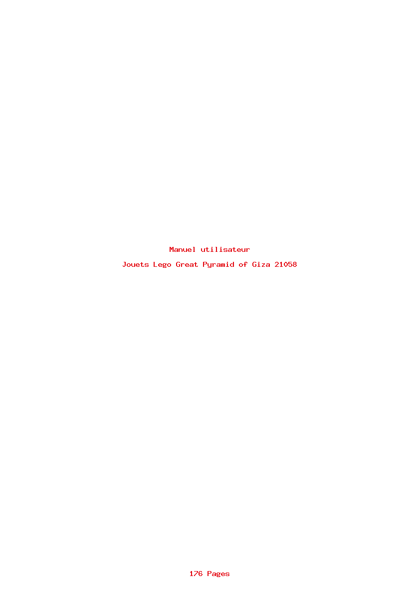 Page 1 de la notice Manuel utilisateur Lego Great Pyramid of Giza 21058
