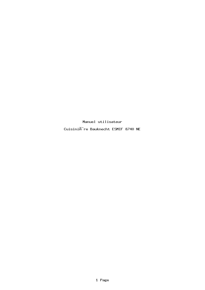 Page 1 de la notice Manuel utilisateur Bauknecht ESMIF 8740 NE
