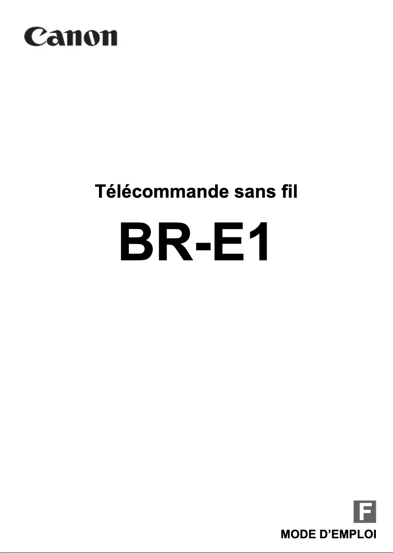 Page 1 de la notice Manuel utilisateur Canon BR-E1