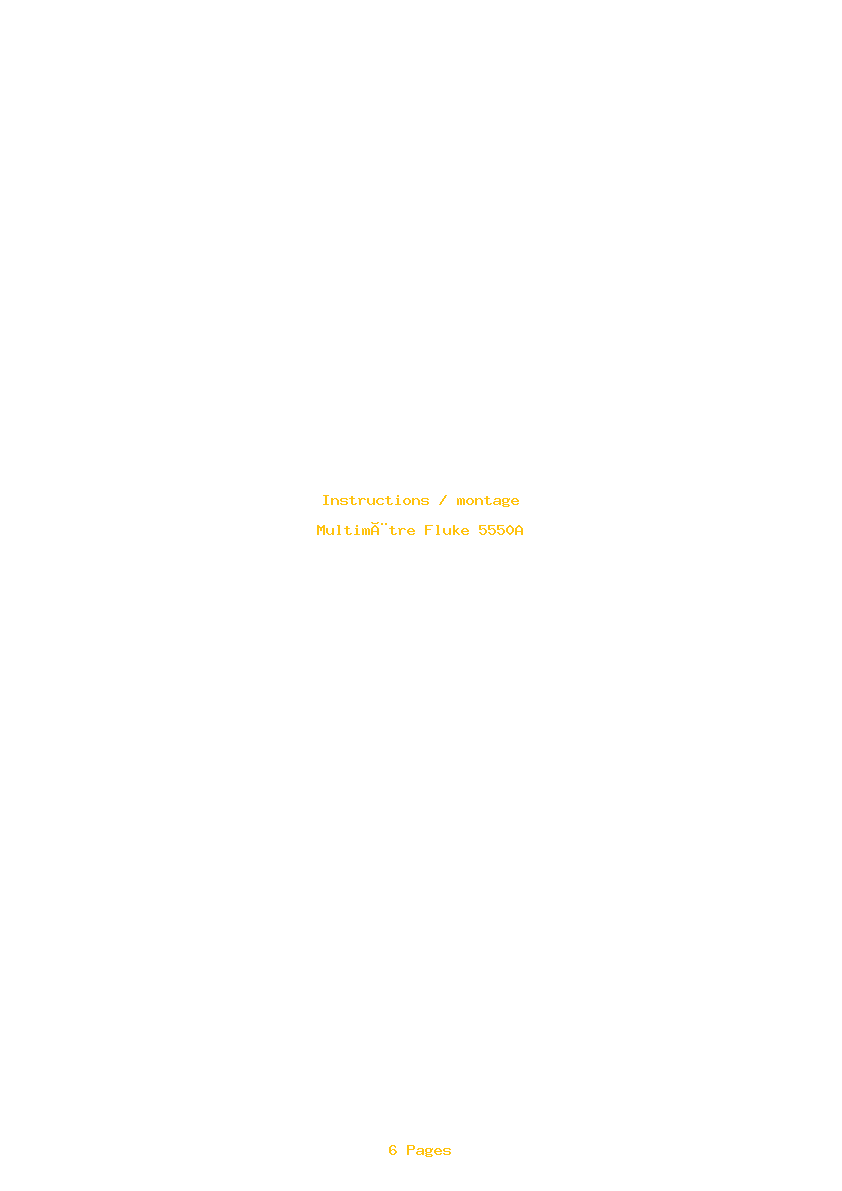 Page 1 de la notice Instructions / montage Fluke 5550A