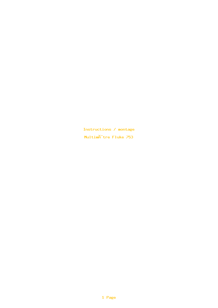 Page 1 de la notice Instructions / montage Fluke 753