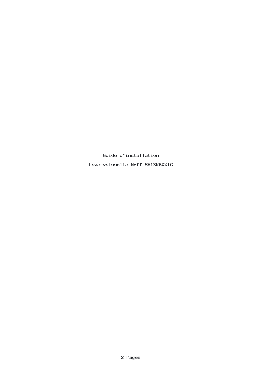 Page 1 de la notice Guide d'installation Neff S513K60X1G