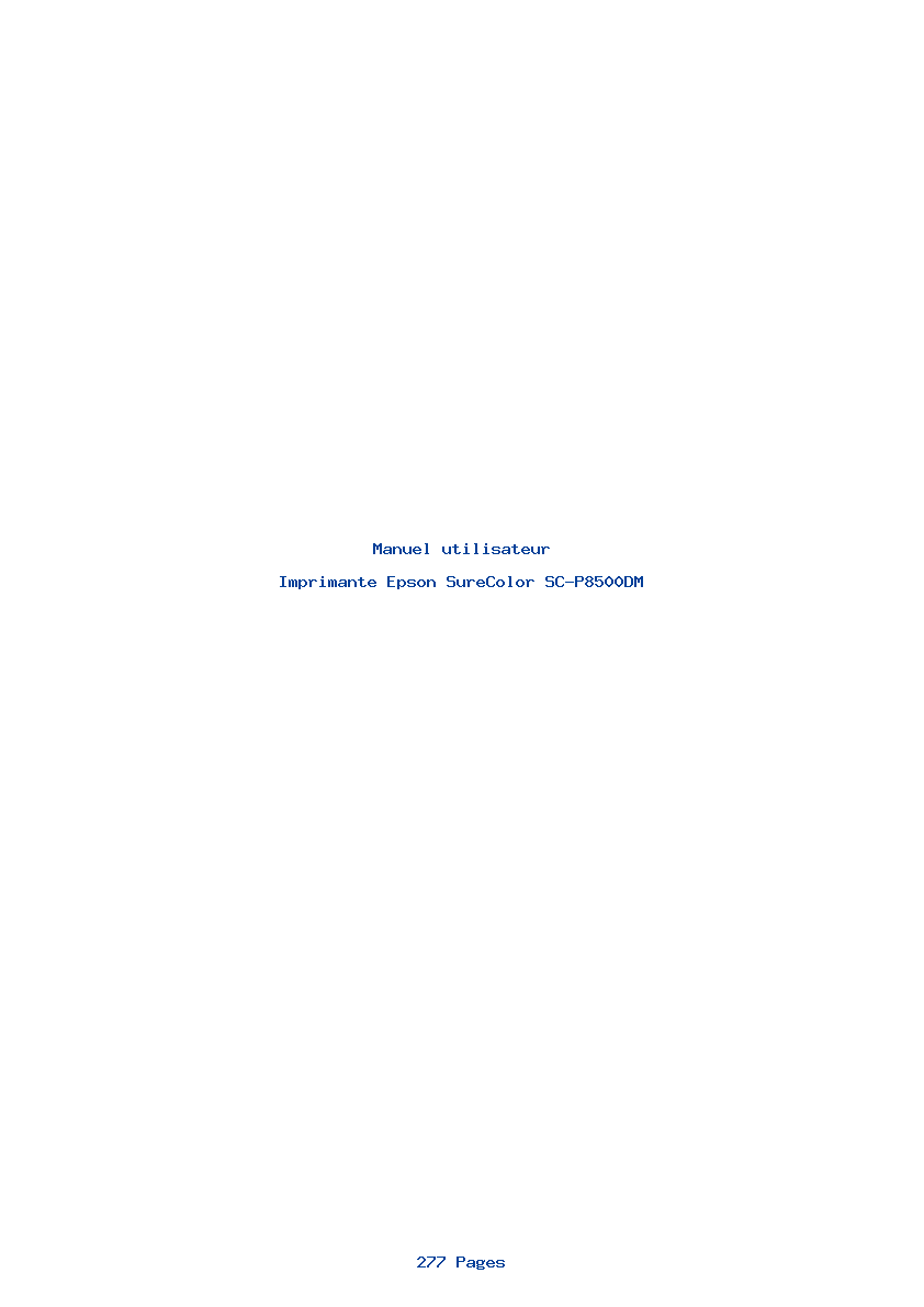 Page 1 de la notice Manuel utilisateur Epson SureColor SC-P8500DM