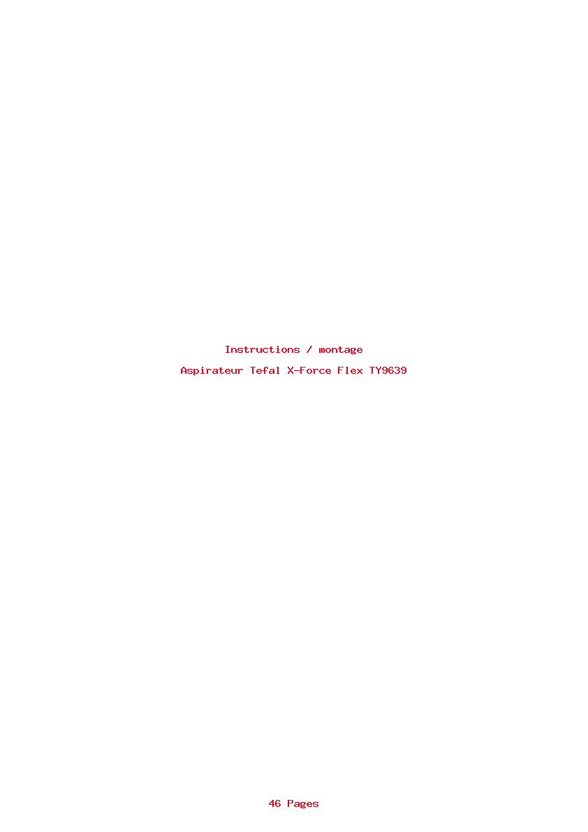 Page 1 de la notice Instructions / montage Tefal X-Force Flex TY9639
