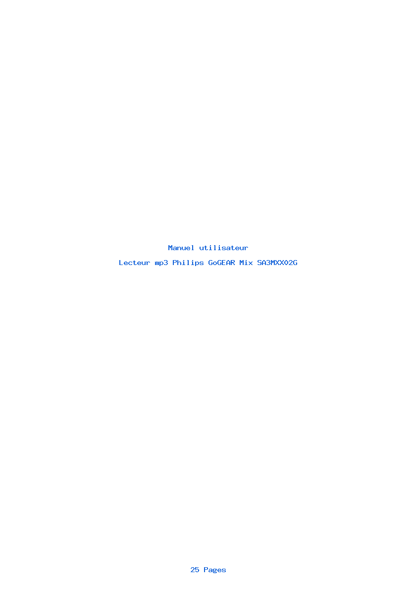 Page 1 de la notice Manuel utilisateur Philips GoGEAR Mix SA3MXX02G