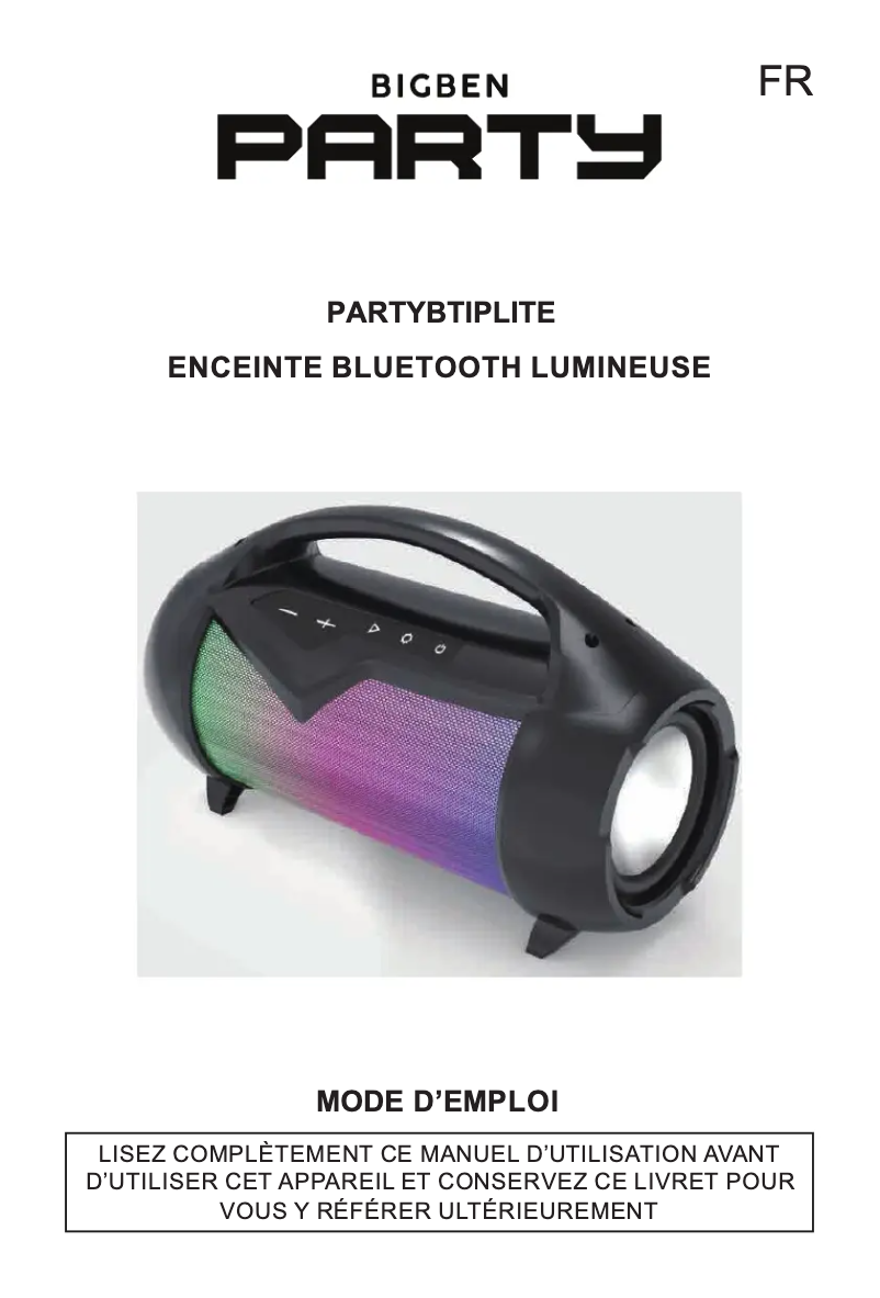 Page 1 de la notice Manuel utilisateur Bigben Party Lite