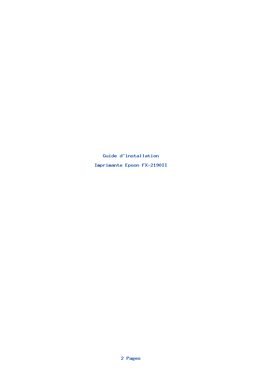 Page 1 de la notice Guide d'installation Epson FX-2190II