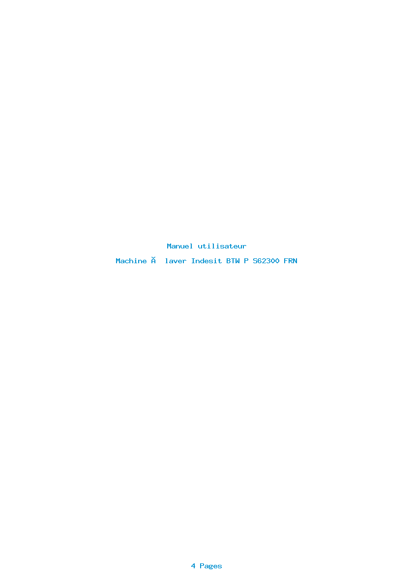 Page 1 de la notice Manuel utilisateur Indesit BTW P S62300 FRN