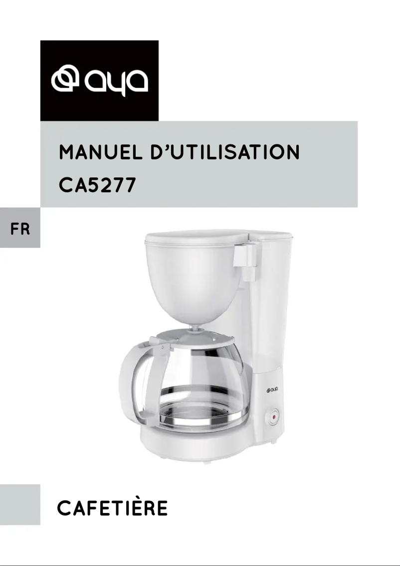 Page 1 de la notice Manuel utilisateur AYA CA5277