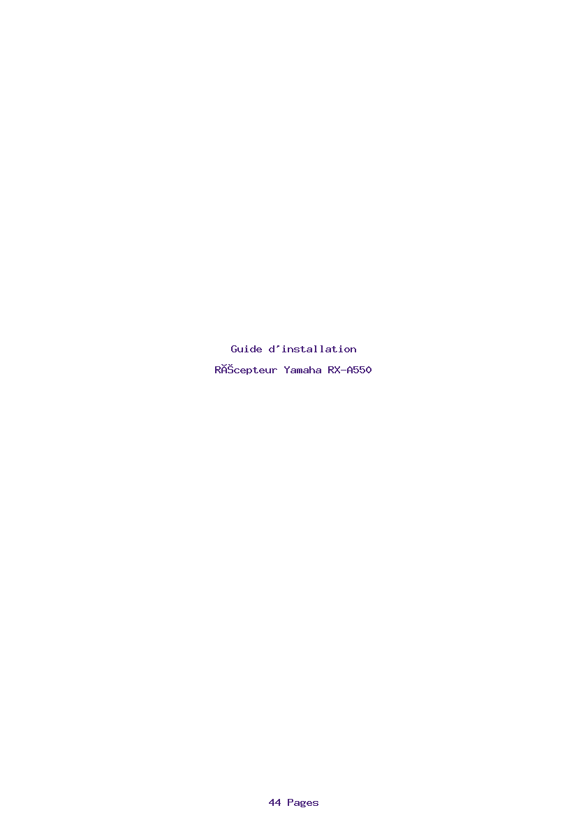 Page 1 de la notice Guide d'installation Yamaha RX-A550