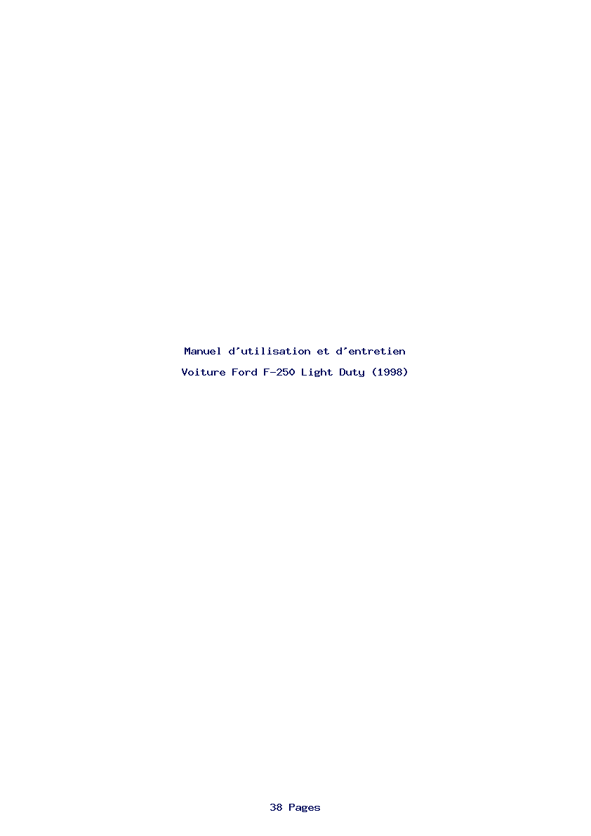 Page 1 de la notice Manuel d'utilisation et d'entretien Ford F-250 Light Duty (1998)