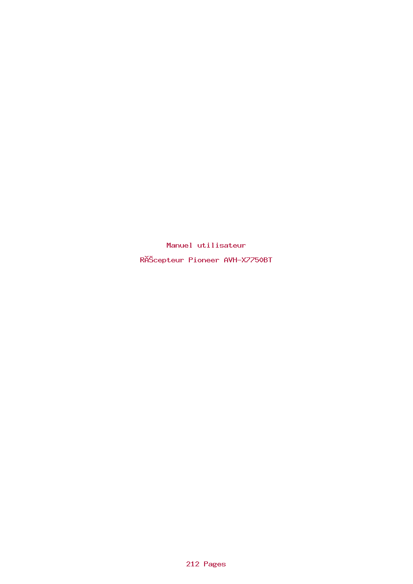 Page 1 de la notice Manuel utilisateur Pioneer AVH-X7750BT