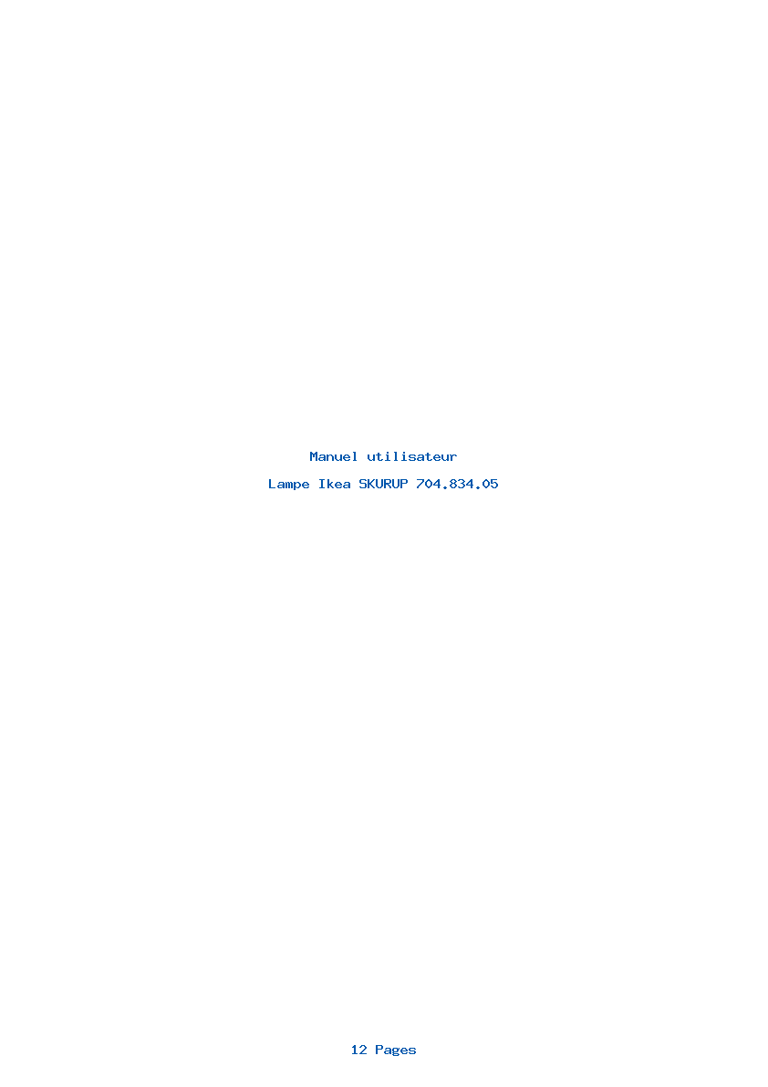 Page 1 de la notice Manuel utilisateur Ikea SKURUP 704.834.05
