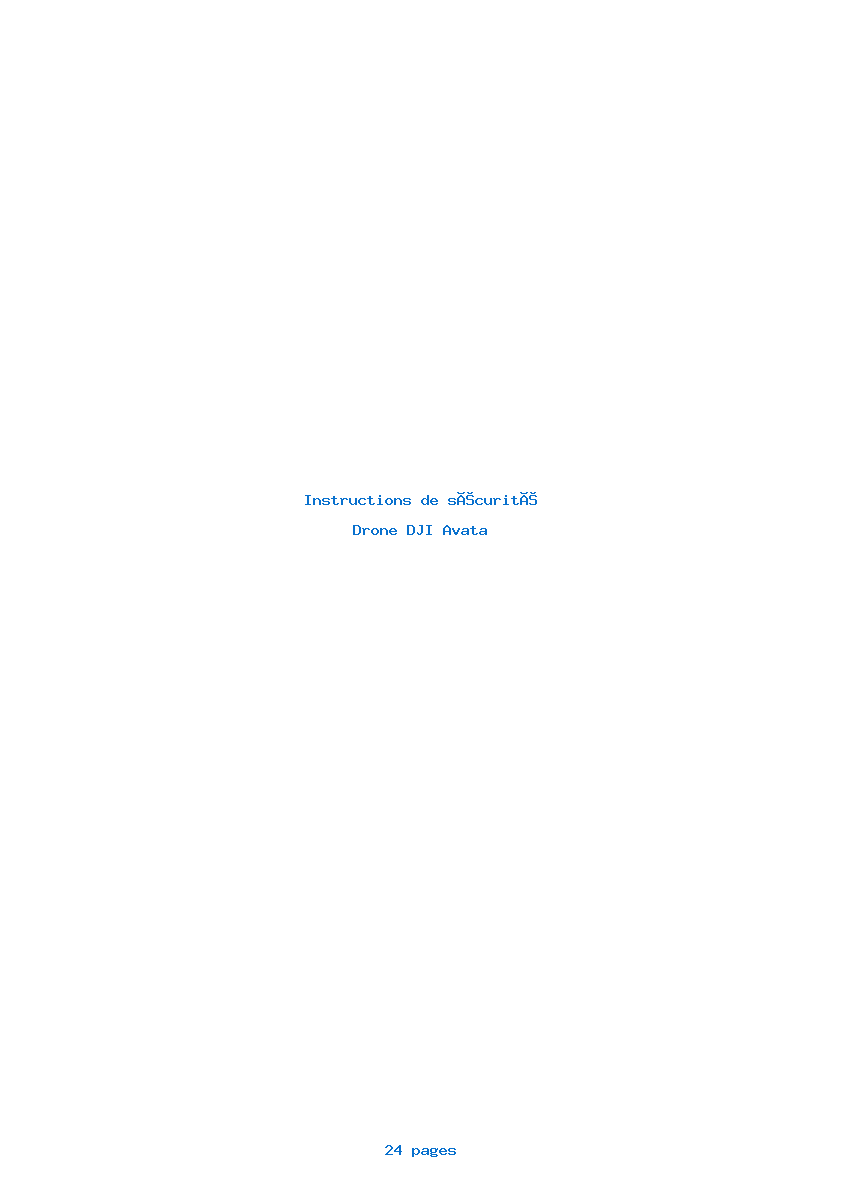 Page 1 de la notice Instructions de sécurité DJI Avata