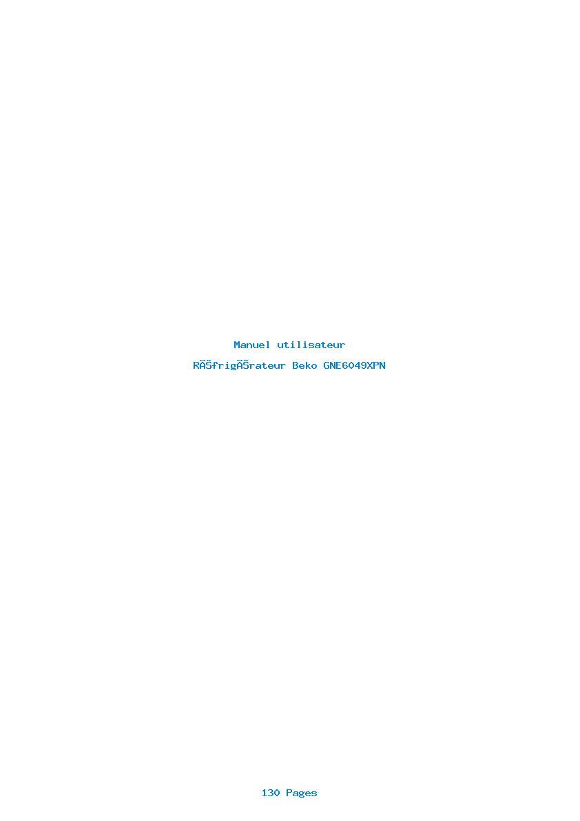 Page 1 de la notice Manuel utilisateur Beko GNE6049XPN