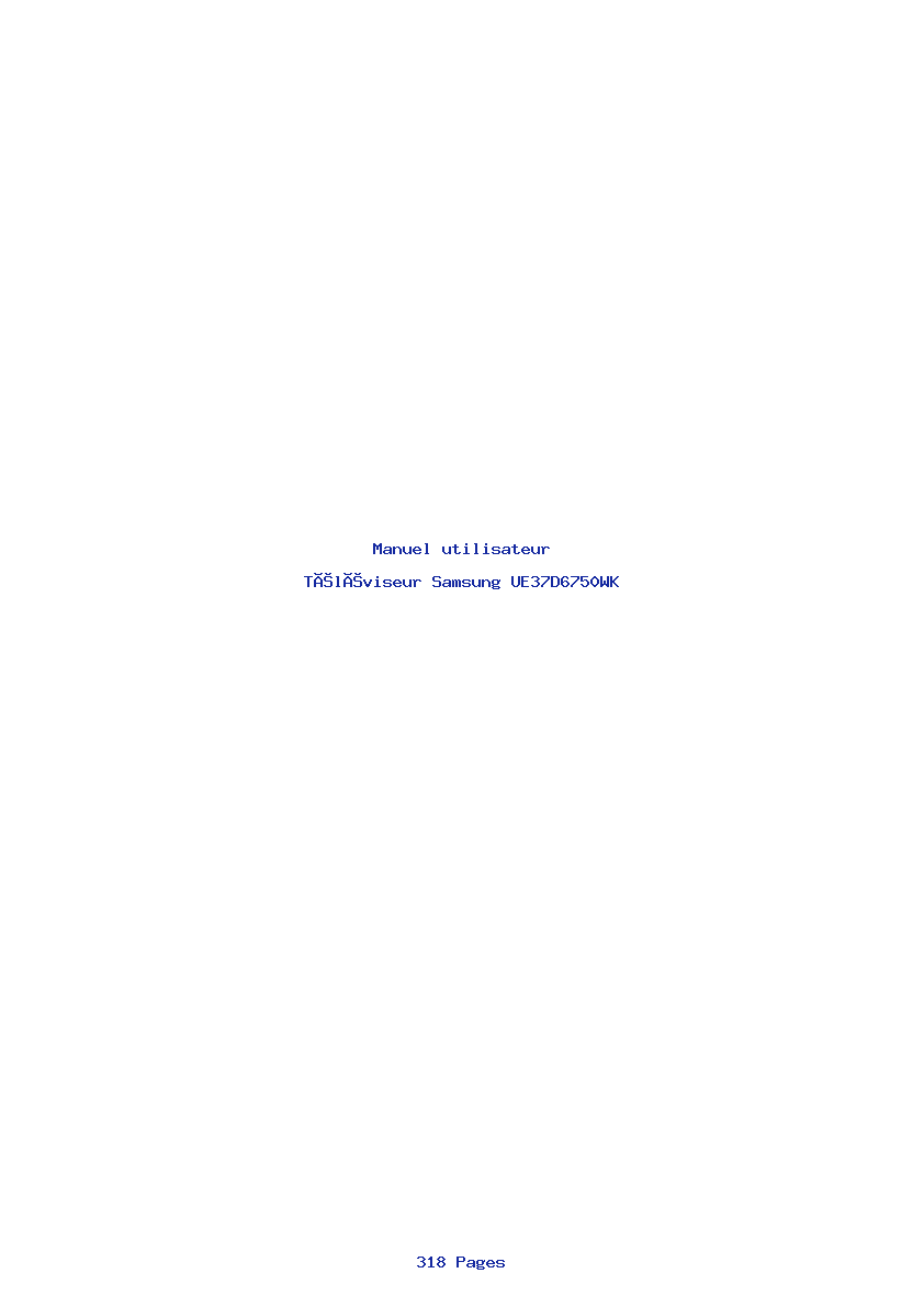 Page 1 de la notice Manuel utilisateur Samsung UE37D6750WK