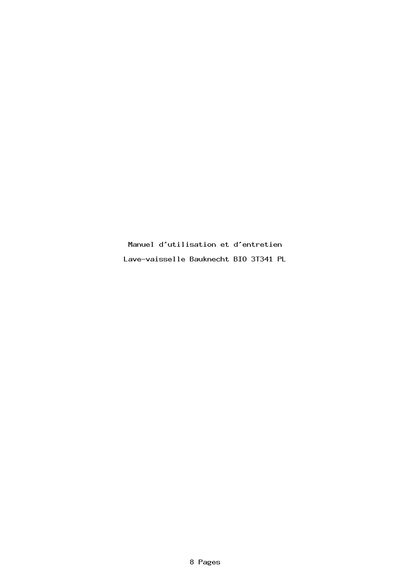 Page 1 de la notice Manuel d'utilisation et d'entretien Bauknecht BIO 3T341 PL
