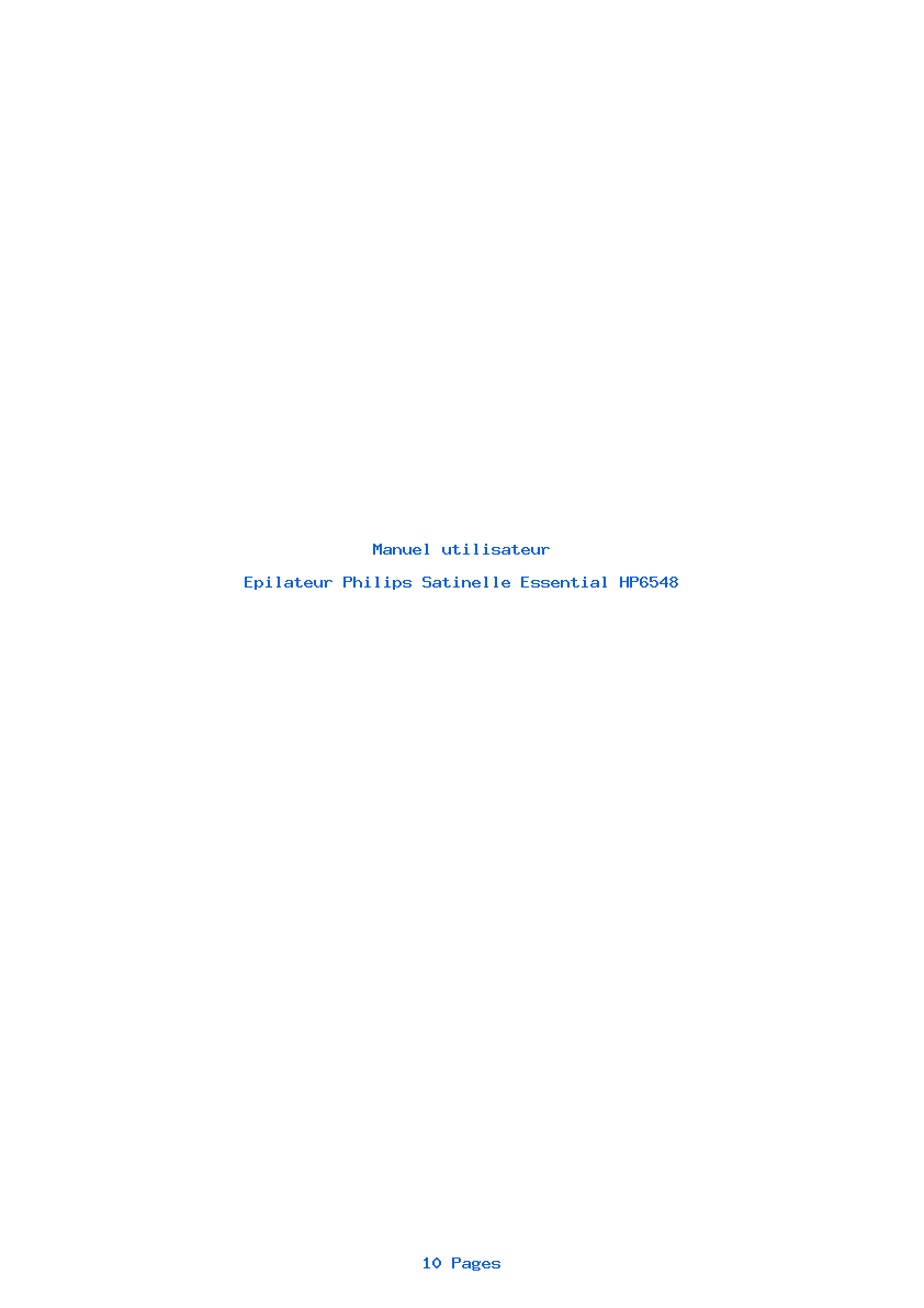 Page 1 de la notice Manuel utilisateur Philips Satinelle Essential HP6548
