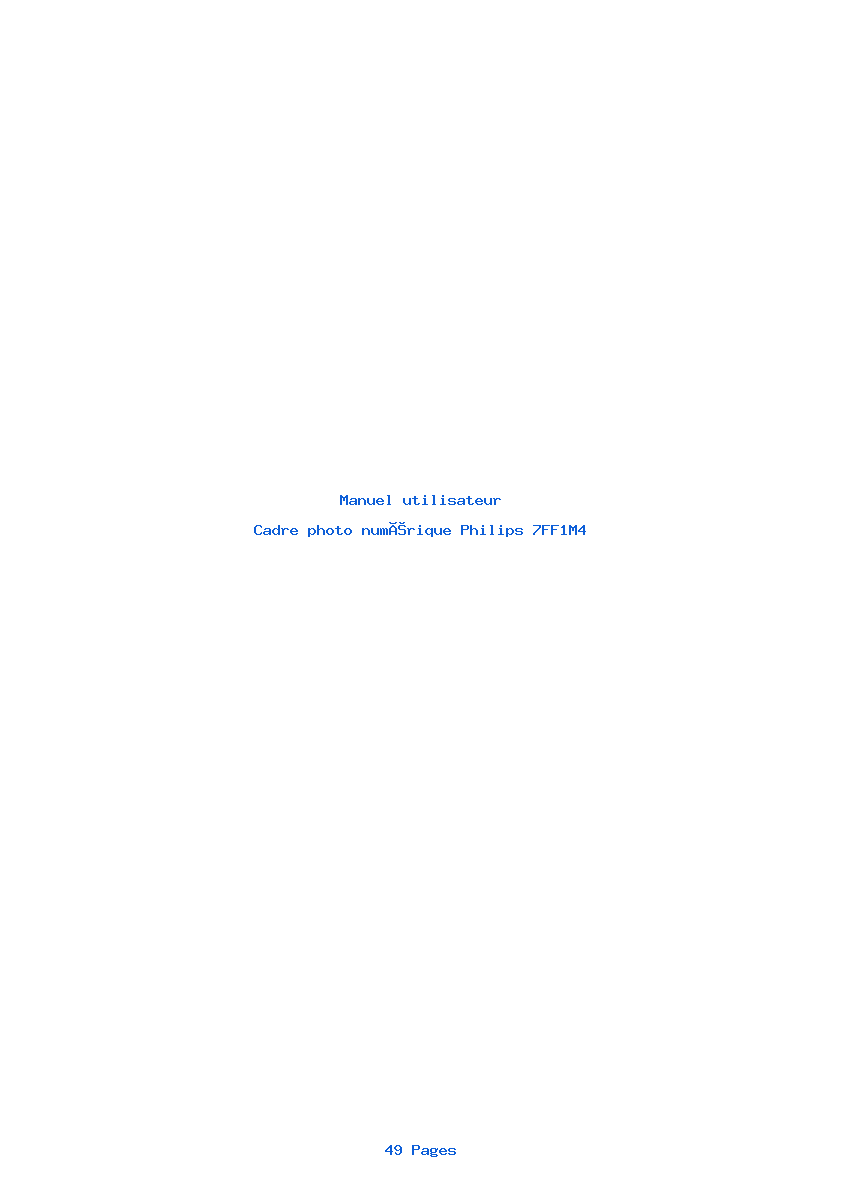 Page 1 de la notice Manuel utilisateur Philips 7FF1M4