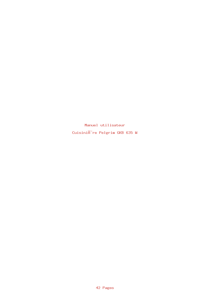 Page 1 de la notice Manuel utilisateur Pelgrim GKB 635 W