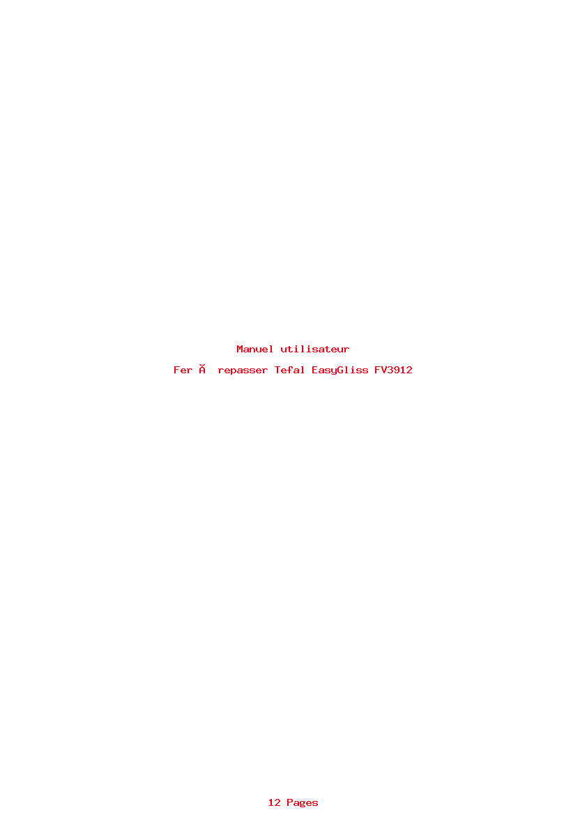 Page 1 de la notice Manuel utilisateur Tefal EasyGliss FV3912