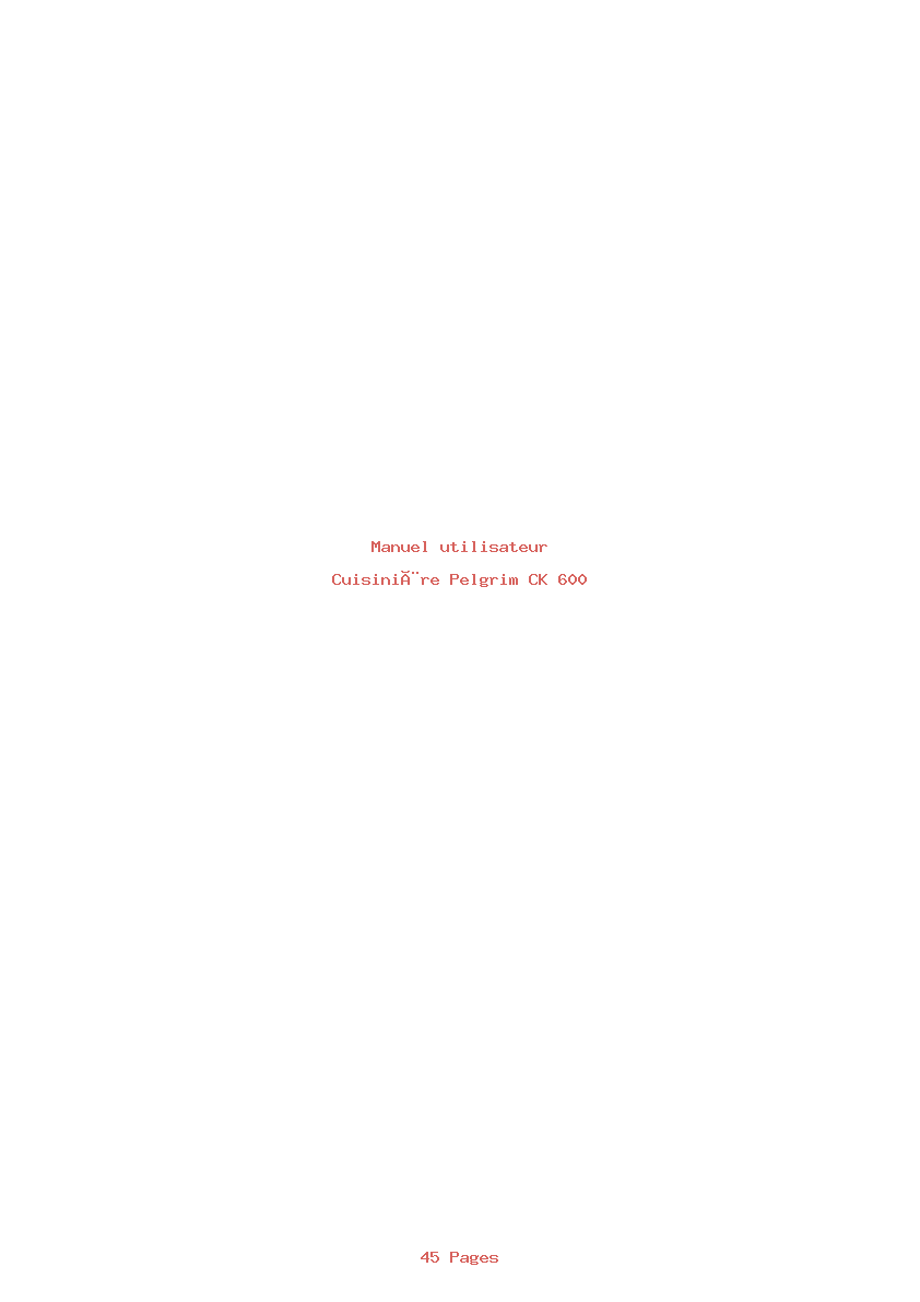 Page 1 de la notice Manuel utilisateur Pelgrim CK 600