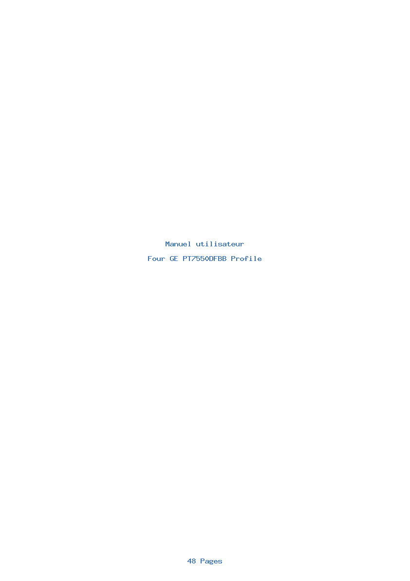 Page 1 de la notice Manuel utilisateur GE PT7550DFBB Profile