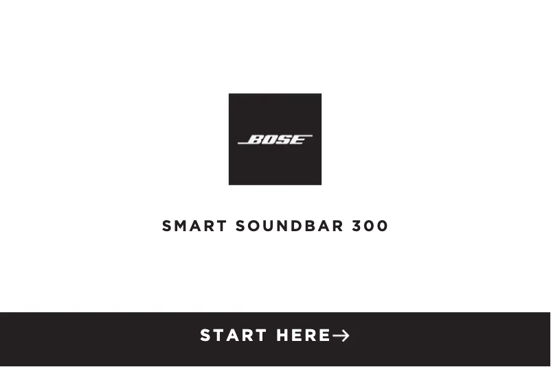Page 1 of the manual Quick Start Guide Bose Smart Soundbar 300