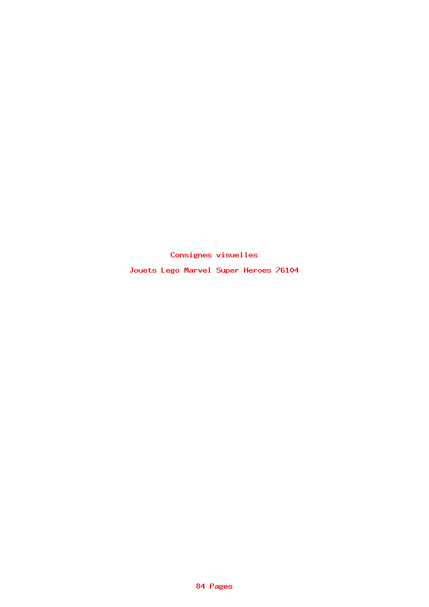 Page 1 de la notice Consignes visuelles Lego Marvel Super Heroes 76104
