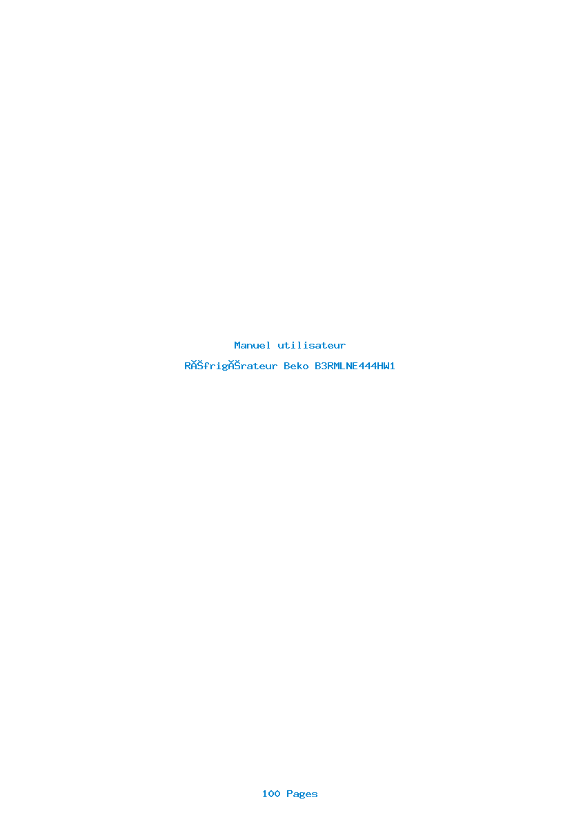 Page 1 de la notice Manuel utilisateur Beko B3RMLNE444HW1