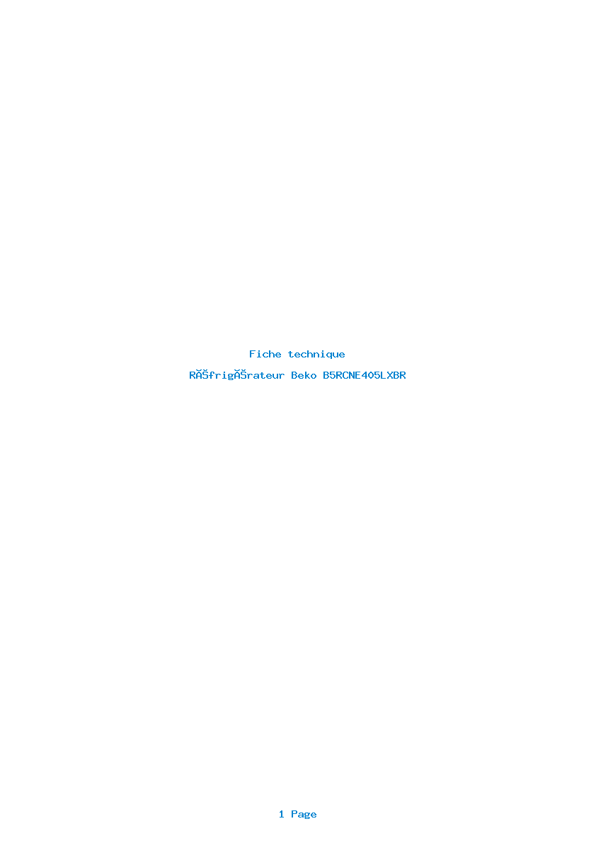 Page 1 de la notice Fiche technique Beko B5RCNE405LXBR